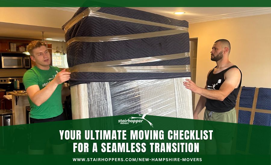 Your Ultimate Moving Checklist for a Seamless Transition