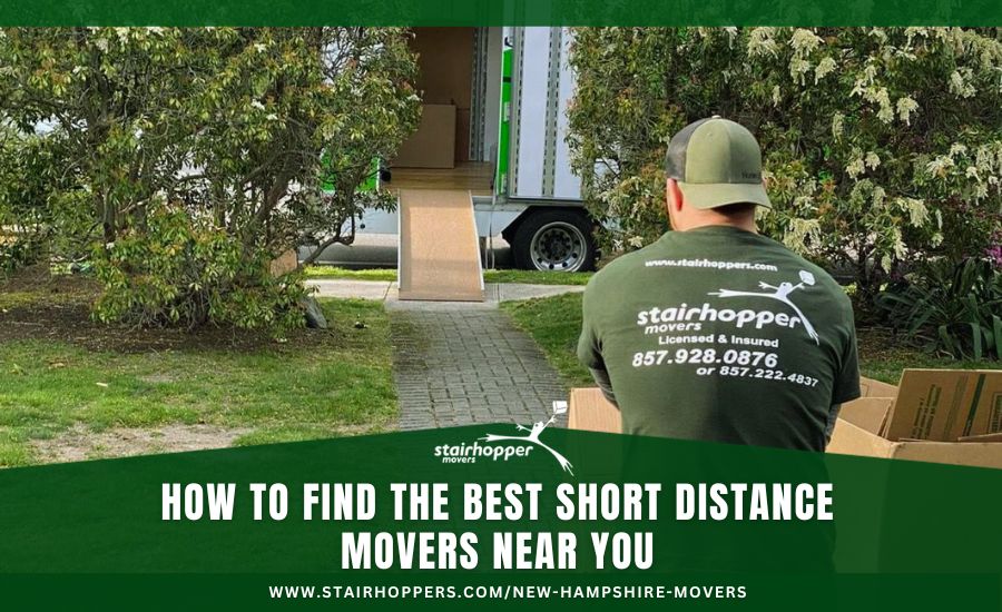 How To Find The Best Short Distance Movers Near You